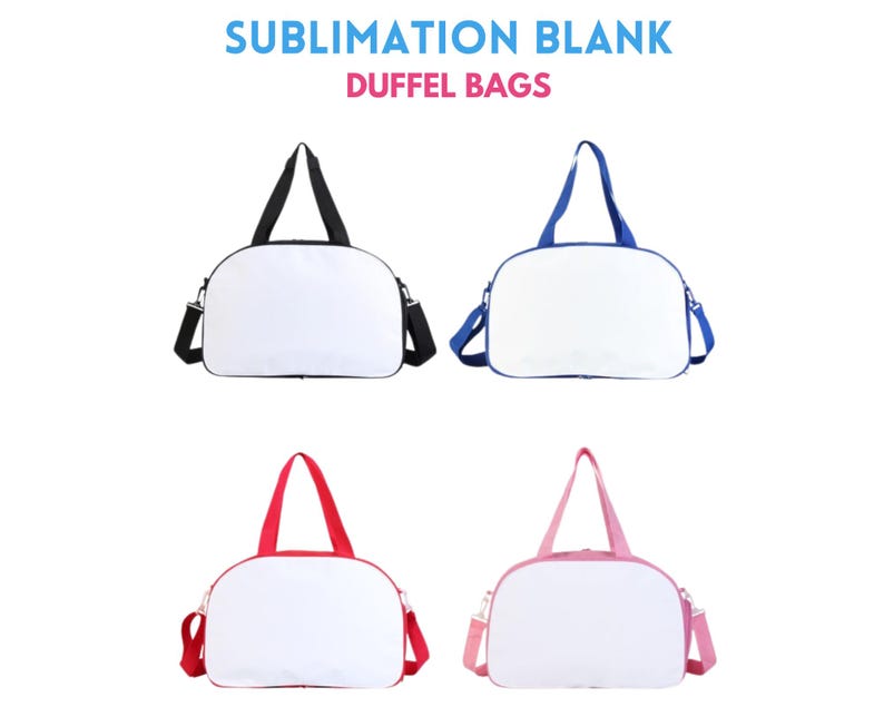 May include: Four blank sublimation duffel bags in black, blue, red, and pink. The bags are made of a white fabric and have a zipper closure. The bags are perfect for customizing with your own designs.