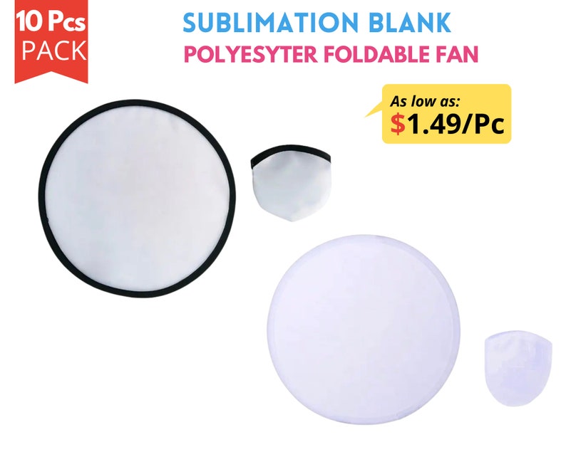 May include: White polyester foldable fans, perfect for sublimation. The fans are round with a black trim and come in a pack of 10. The text on the image reads "SUBLIMATION BLANK POLYESTER FOLDABLE FAN."