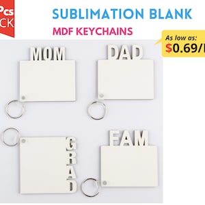 10 Pack Sublimation MDF keychains | Grad, Mom, Dad, Fam keychains | Double sided and single sided keychains which are great custom gifting