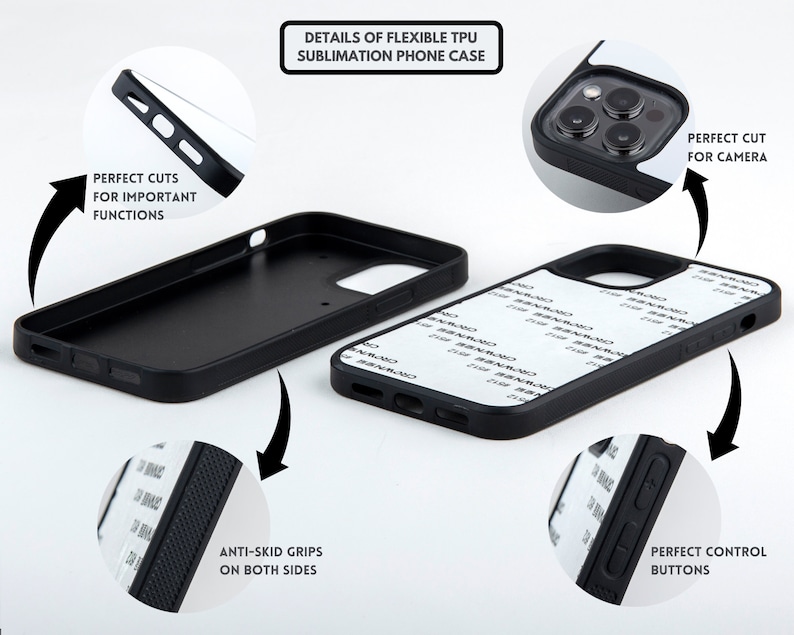 May include: Black phone case with cutouts for camera and buttons. The case has a textured surface for grip and is designed for sublimation printing.