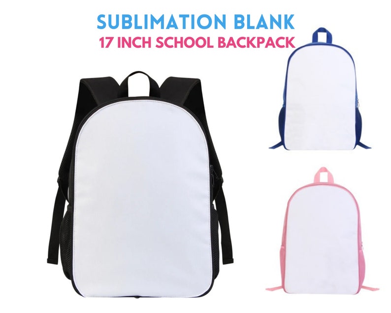 May include: Three blank 17 inch sublimation school backpacks. One backpack is black, one is blue, and one is pink. The backpacks are all white on the front and have adjustable straps.