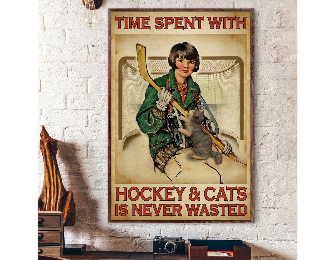 Time Spent With Hockey And Cats Is Never Wasted Hockey Etsy