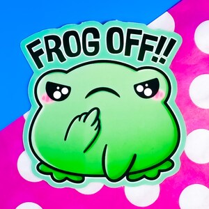 Frosch Off Aufkleber, Lustig, Fluch, Rude, Angry Frog Sticker