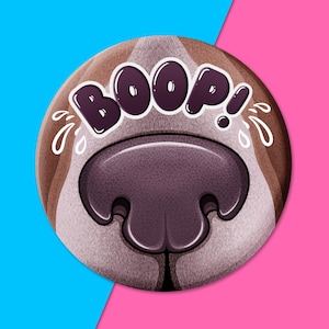 Boop Nase Button, Geschenk, stationär, Kawaii, Pastell, lustig, Welpe, Hund