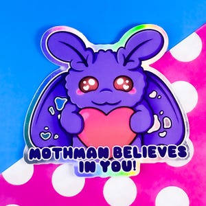 Mothman Believes In You Holographischer Aufkleber, Cryptid, Geschenk, Positiv, Niedlich, Regenbogen