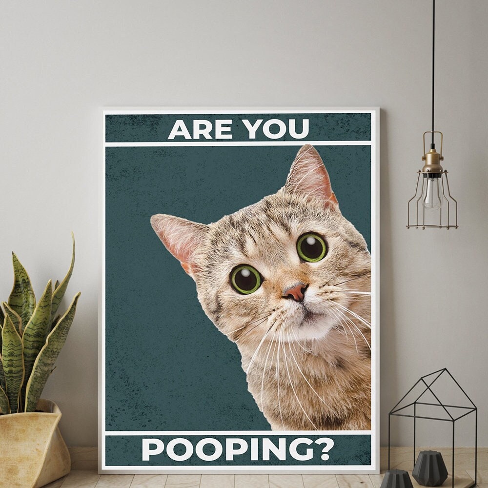 Cat Are You Pooping Canvas Poster Bathroom Restroom Wall Toilet