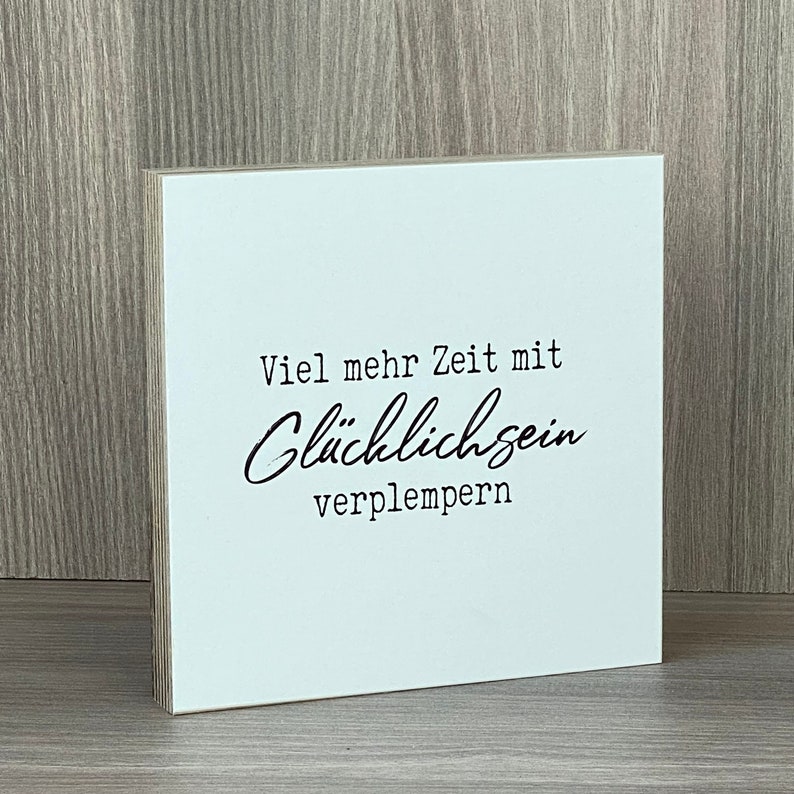 Wooden Block Art Viel mehr Zeit mit Glücklichsein verplempern Etsy.de