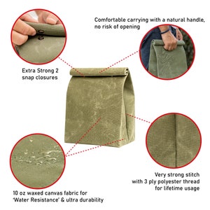 May include: A green canvas lunch bag with two snap closures, a natural handle, and a water-resistant finish. The bag is made of 10 oz waxed canvas fabric and has a very strong stitch with 3 ply polyester thread for lifetime usage.