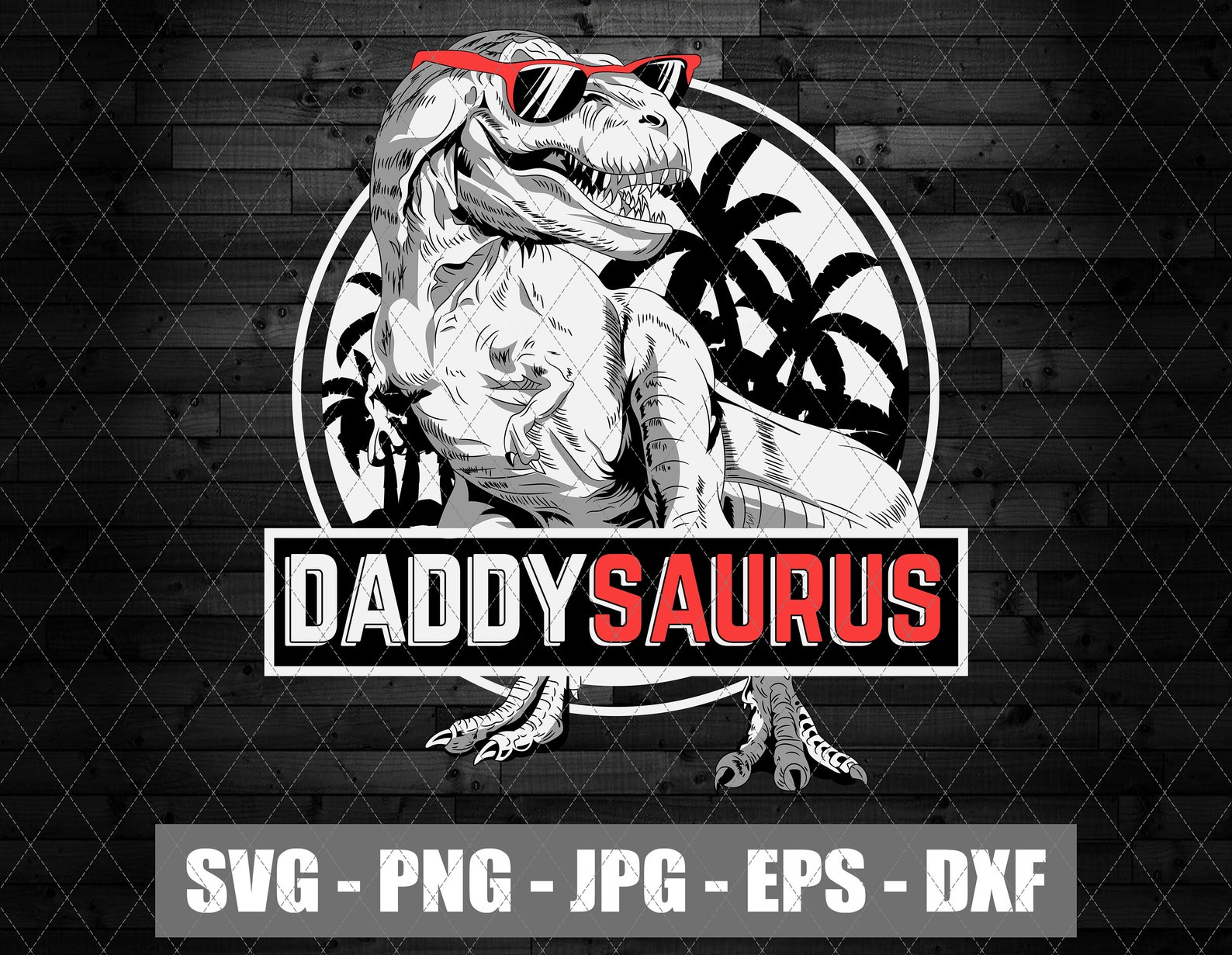 Daddysaurus Svg T Rex Daddy Saurus SvgDinosaurus Svg | Etsy