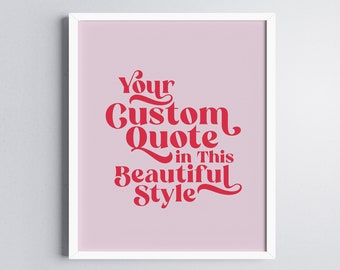 Personalised Quote Print