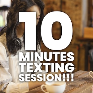Psychic Texting Session. Ten minutes!