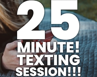 TEXTING PSYCHIC SESSION! 25 minutes!