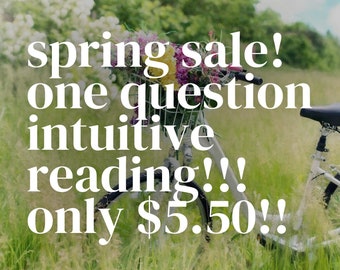 One Question Intuitive Psychic Reading