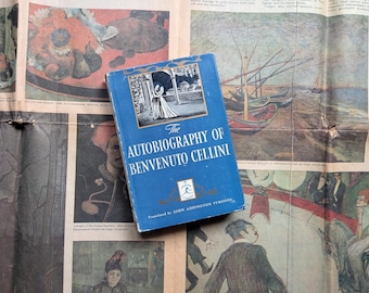 The Autobiography of Benvenuto Cellini 1960 Modern Library Renaissance Memoir Italian Art History