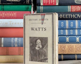 Vintage "Watts British Artists" Art Book - 1924 Biography