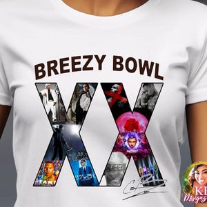 Chris Brown Breezy Bowl XX Tour 2025 DTF, Breezy Bowl Design, Chris Brown dtf transfer, Breezy Bowl Tour Ready To Press DTF Transfer