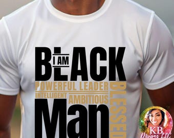 I Am A Black Dad Design DTF Transfer, Black History Month | Black Father, Fathers Day, Strong Black Father, Ready To Press DTF Transfer