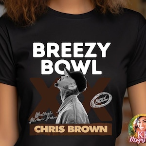 Chris Brown Breezy Bowl XX Tour 2025 DTF, Breezy Bowl Design, Chris Brown dtf transfer, Breezy Bowl Tour Ready To Press DTF Transfer