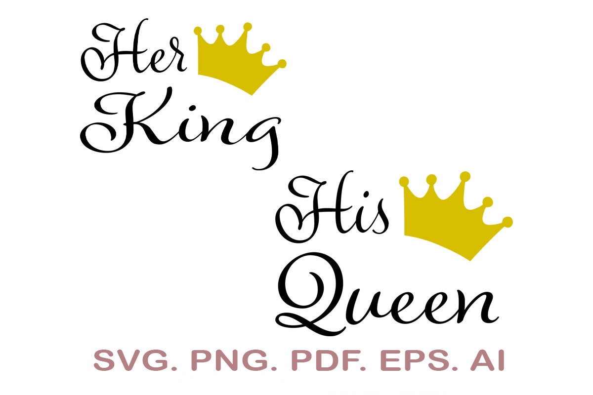 His Queen her King svg King and Queen svg Couple svg Etsy
