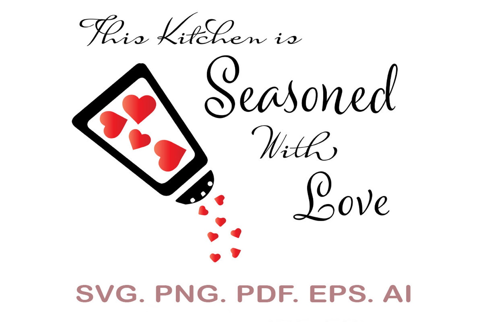 This Kitchen Is Seasoned With Love Svg Baking Quote Kitchen Etsy Australia