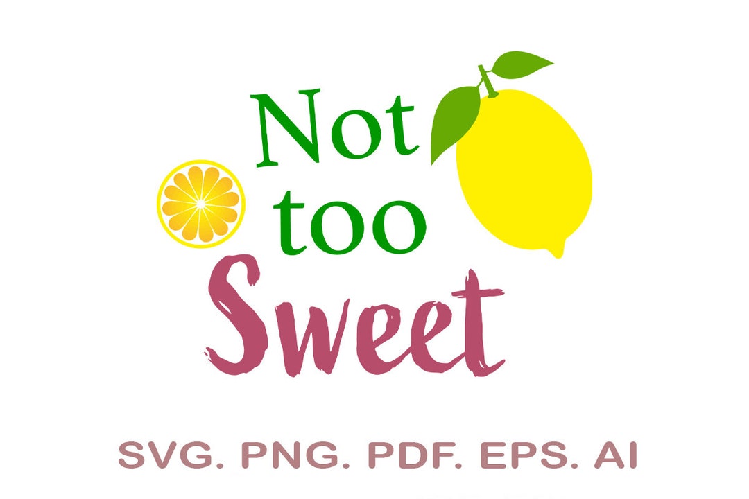 Nicht zu süß SVG Zitrone svg Limonade Sommer svg Sommer - Etsy.de