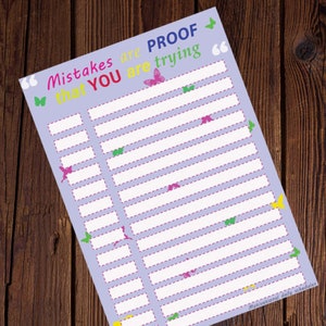 May include: A printable motivational worksheet with the quote "Mistakes are proof that you are trying." The worksheet has a light purple background with colorful butterflies and a dashed line border.