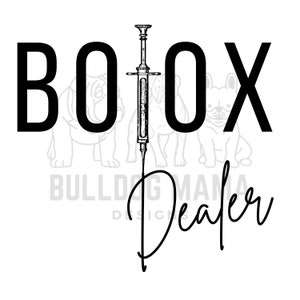 Botox Dealer / Lip Filler / Botox Art / Nurse Injector / Sublimation Cosmetic Aesthetics PNG File **INSTANT DOWNLOAD**