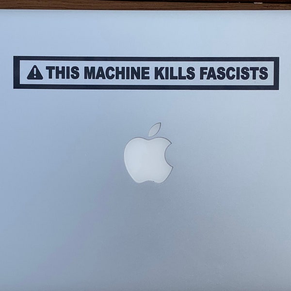 This Machine Kills Fascists sticker -  As seen on Crash Course - (Ships internationally)