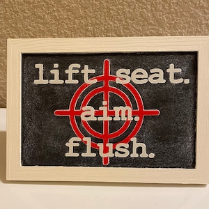 Lift Seat, Aim, Flush - cut file SVG JPG bestand voor Cricut, Silhouette
