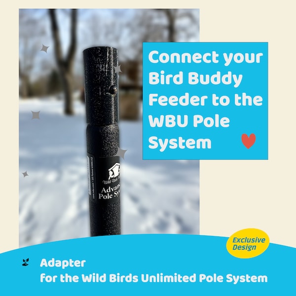 Bird Buddy Pole Adapter for Wild Birds Unlimited APS