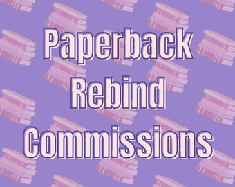 Book Re-bind commissions, Rebound Hardcover, Clothbound Handcrafted Book, Special Edition, Romance book, Book, Reader