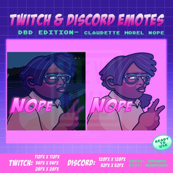 Claudette Morel / DBD / Meme / Nope / Chibi Twitch & Discord Emotes