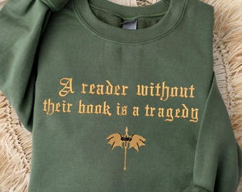 Faux Embroidered Dragon Rider Sweatshirt, Reader Without Their Book Sweatshirt, Bookish Sweater, Fourth Wing Sweater, Book Lovers Hoodie