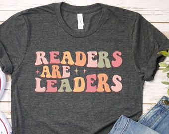 Retro Readers Are Leaders Shirt, Cute Teacher Appreciation, Funny Back to School Shirt, Team Elementary School Teacher Shirt