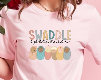 Nurse Shirt, Swaddle Specialist Shirt, Labor And Delivery Shirt, NICU Nurse Tshirt, Neonatal ICU Registered Nurse, Nurse Tee, Nursing Outfit