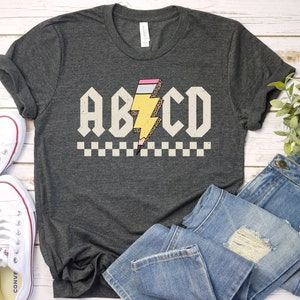 Abcd Teacher Shirt, Kindergarten Teacher Shirt, Back To School Shirt, Elementary School Shirt, Gift For Teacher,Teacher Shirt