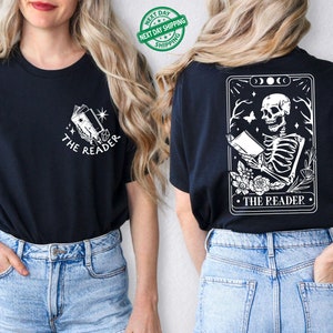 The Reader Tarot Card Front And Back Printing Shirt, Skeleton Reading T-shirt, Book Lover Gift For Women, Book Lover Tee, Tarot Card Shirt