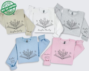 Custom Chapter Birthday Sweatshirt, Personalized Book Lover Crewneck, Custom Chapter Gift Sweatshirt