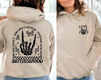 Motherhood Some day I rock it Sweatshirt, Trendy front and back Sweatshirt, Funny Motherhood Rock Skeleton Sweatshirt, Motherhood Crewneck