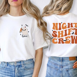 Night Shift Crew Boo Shirt, Halloween Night Shift, Nurse Shirt, Nurse Night Shift, Team Night Shift, Nursing Life Shirt, Gift for Nurse