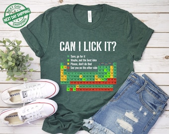Can I Lick It Periodic Table Shirt, Funny Chemistry Shirts, Elements Table Shirt, Science Chemistry Lab T-shirt, Funny Chemistry Gift Tee