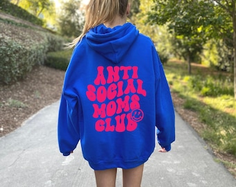 Anti Social Moms Club Sweatshirt, Anti Social Moms Club Shirt, Anti Social Shirt, Mama Sweatshirt, Gift For Mom, Funny Mom Shirt, Aesthetic