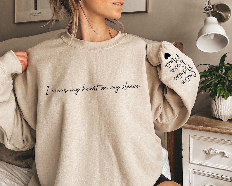 I Wear My Heart On My Sleeve Sweatshirt and Hoodie, Gift for Mom, Custom Mama Sweatshirt with Children Name on Sleeve, MothersDay Gift