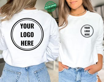 Custom Logo Sweatshirt, Your Business Logo or Brand Logo, Front and Back Logo Hoodie, Your Design Here, Team Logo Sweater,Company Logo Gifts