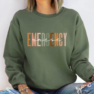 Emergency Nurse Sweatshirt, Emergency Nurse Hoodie, Emergency Department Sweatshirt, Emergency Department Hoodie, ER Nurse Sweatshirt