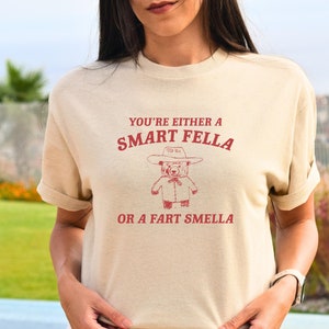 Are You A Smart Fella Or Fart Smella? Retro Cartoon T Shirt, Weird T Shirt, Meme T Shirt, Trash Panda T Shirt, Unisex