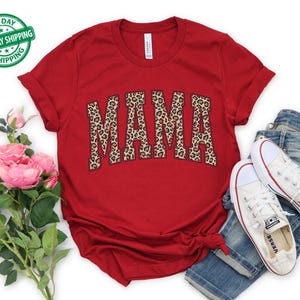 Leopard Mama Shirt, Mothers Day Gift, Mom Shirt, Retro Mama Shirt, Gift For Mom, Mama Shirt, Leopard Mama T-Shirt