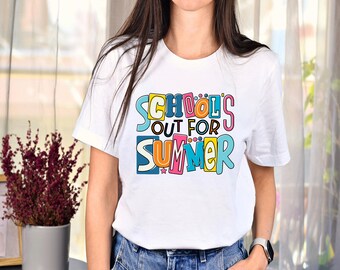 Schools Out For Summer Shirt, Last Day of School, End Of School Year, Goodbye School, Teacher Off Duty, Teacher Mode Tee, Teacher Summer Tee