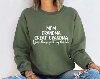 Mom Grandma Great Grandma Sweatshirt, Mom Shirt, Grandma Shirt, Pregnancy Announcement Sweatshirt, Great Grandma Gift Tee, Mother's Day Gift