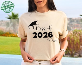 Personalized Class of 2026 Shirt, Class Of 26 Shirt, Graduation 2026 Shirt, Custom Name Graduation Gift